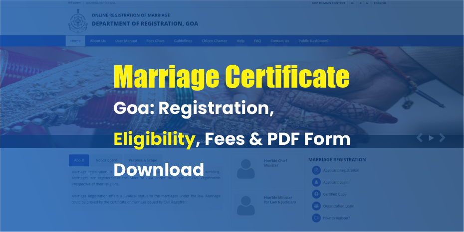गोवा विवाह प्रमाणपत्र - पंजीकरण, पात्रता, शुल्क, फॉर्म डाउनलोड