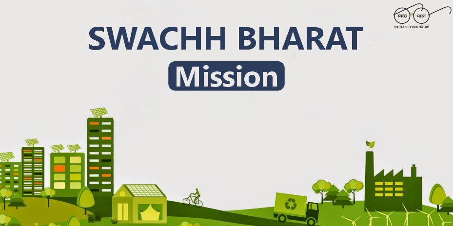 Swachh Bharat Mission | Clean India, Better Future