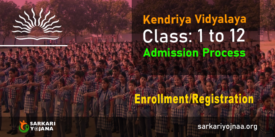 Kendriya Vidyalaya Admission Process For Class 1 To 12: Online ...